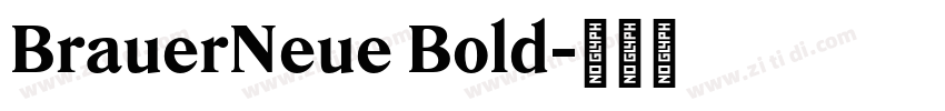 BrauerNeue Bold字体转换
